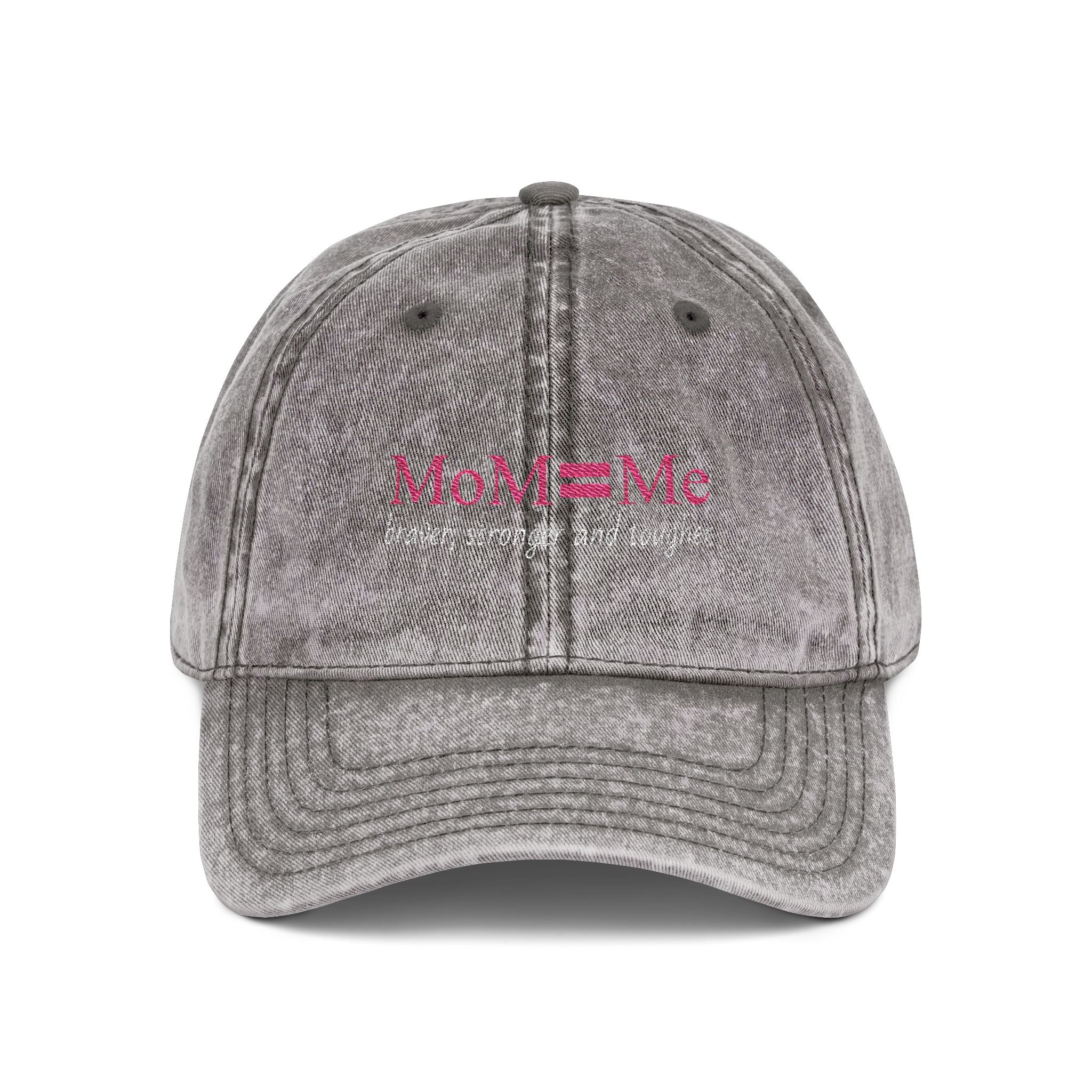 MoM = Me “Braver, Stronger and Tougher” Vintage Cap (Embroidery)