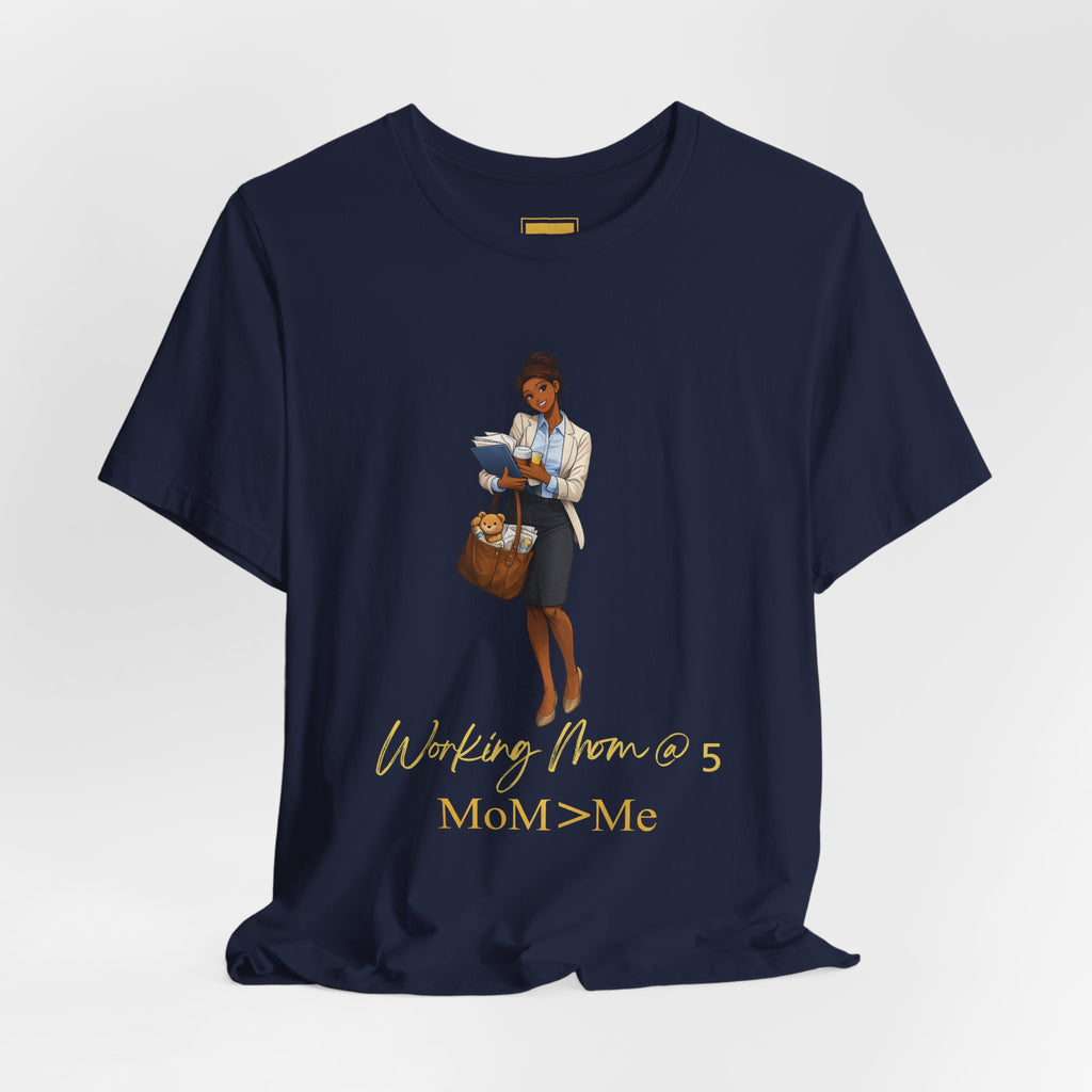MoM=Me Premium Jersey Short Sleeve Tee