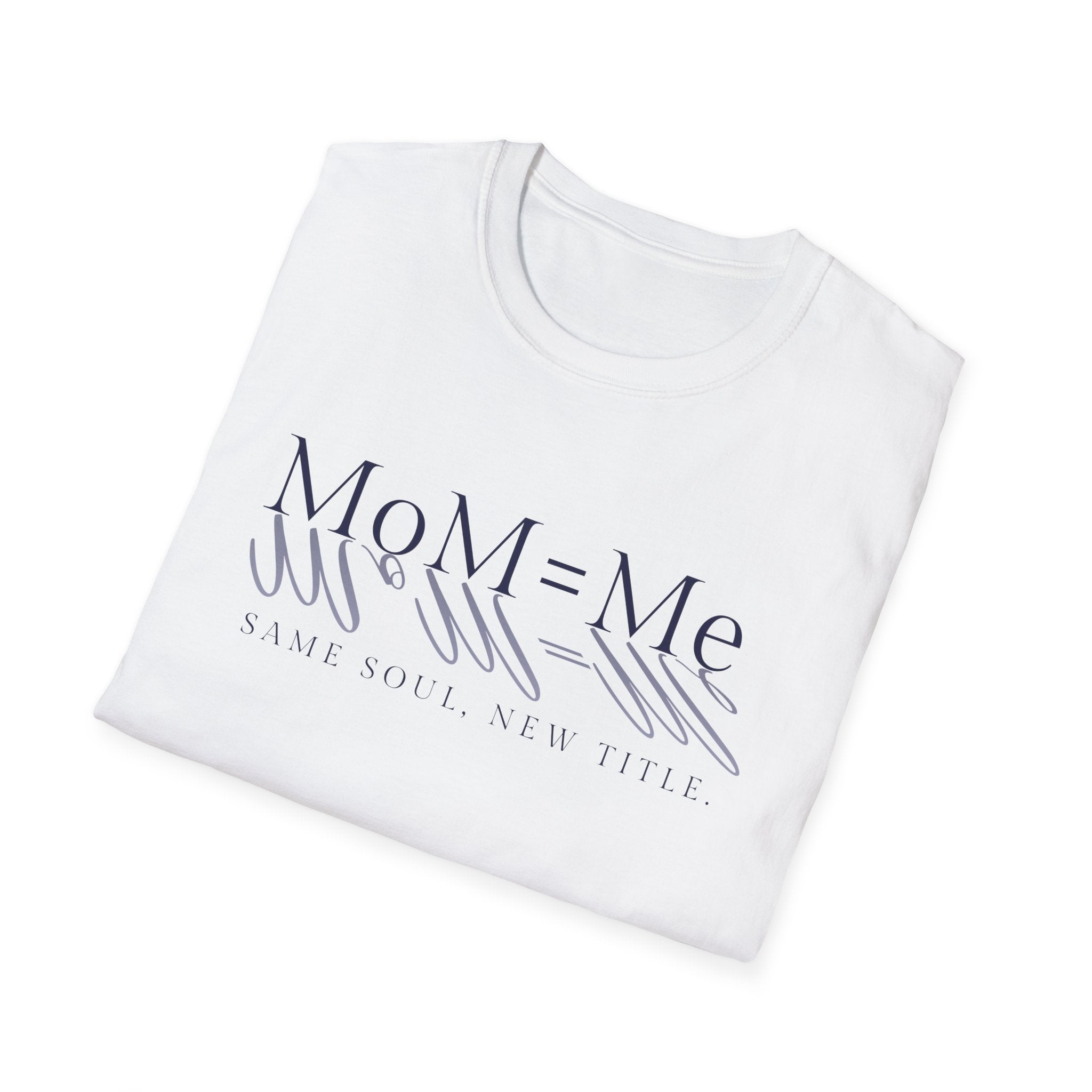MoM = Me Signature Tee Same Soul, New Title.