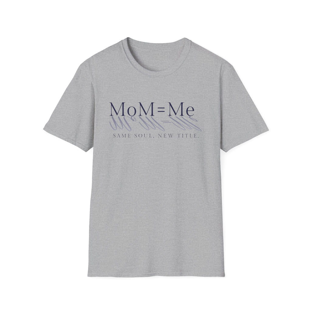 MoM = Me Signature Tee Same Soul, New Title.