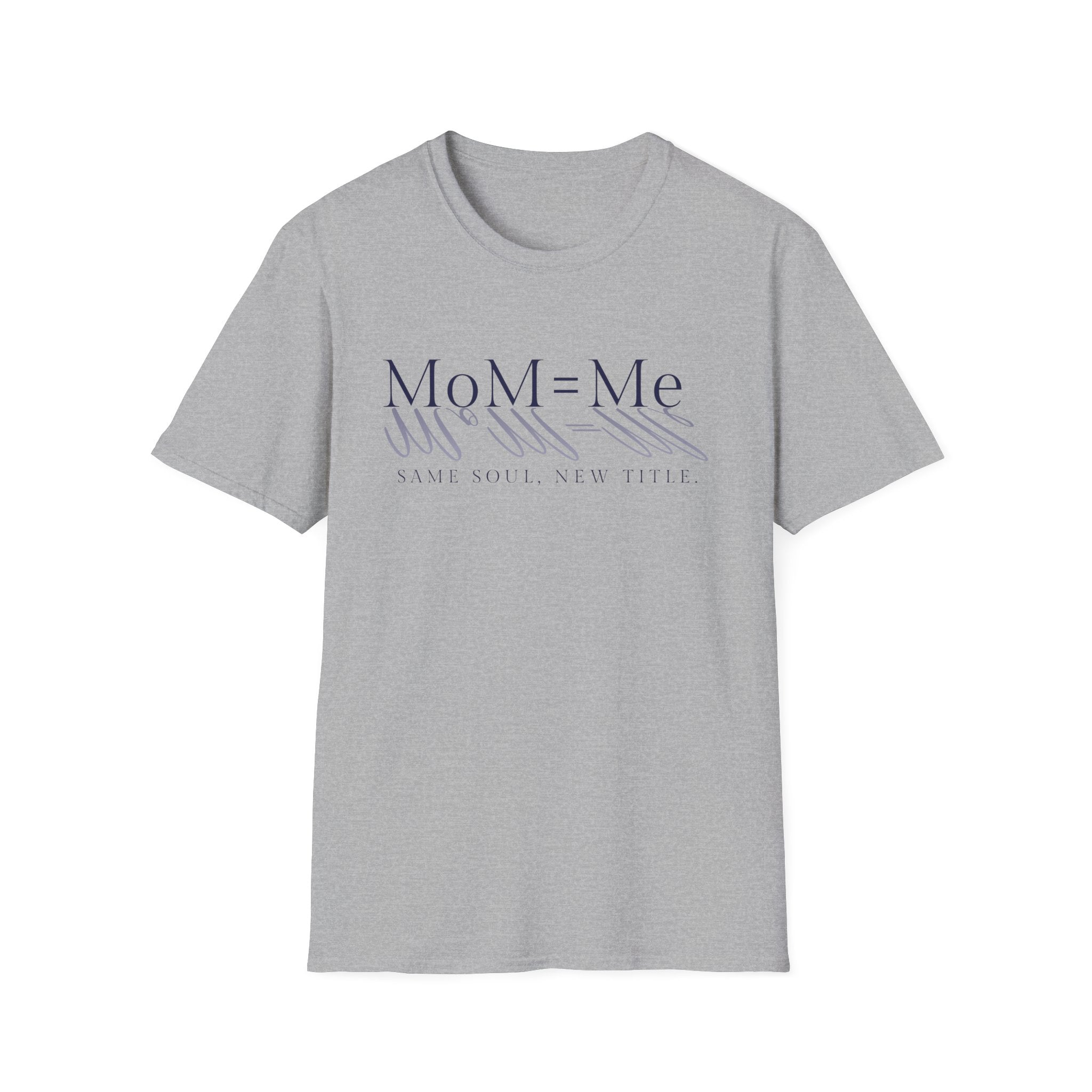 MoM = Me Signature Tee Same Soul, New Title.