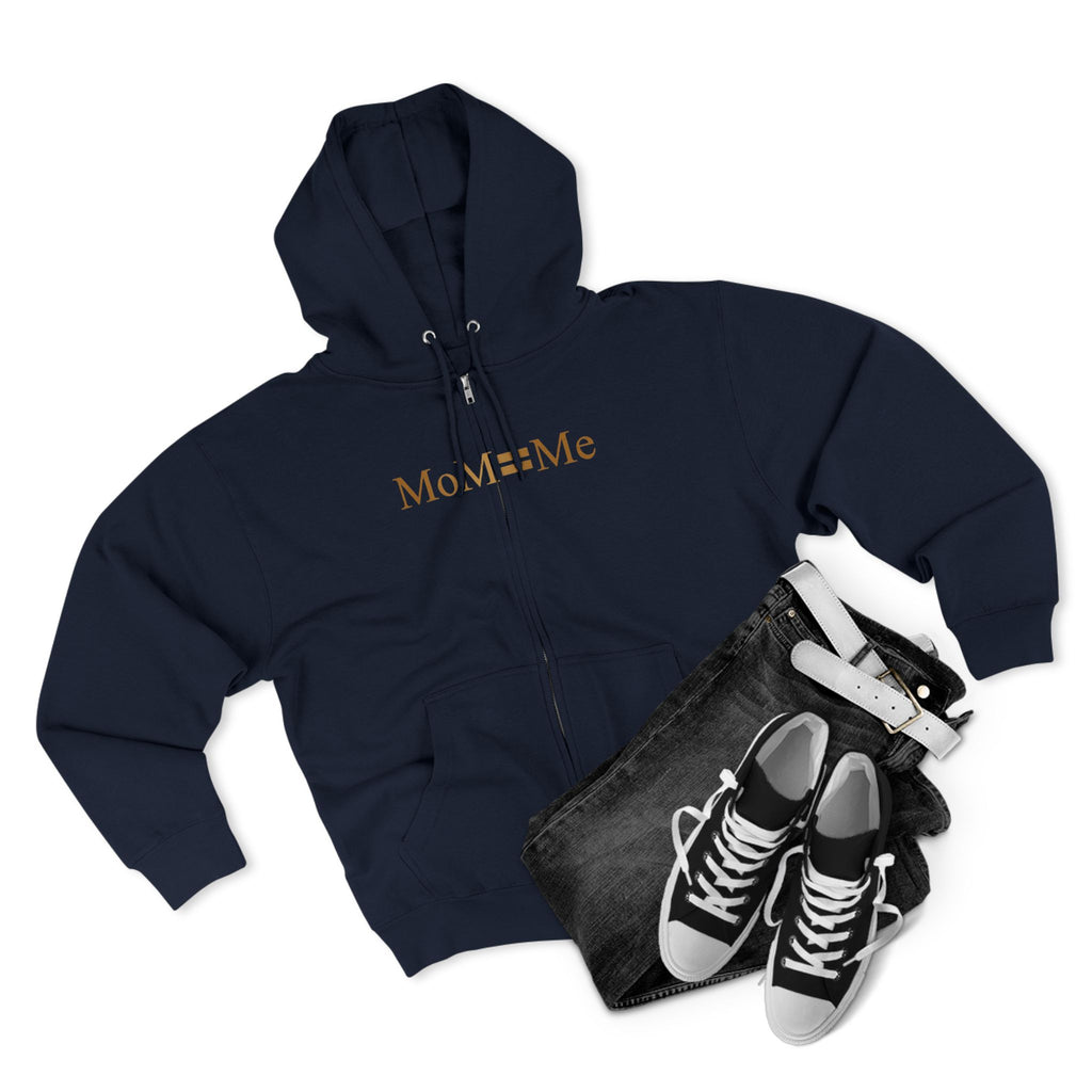 MoM=Me Premium Zip Hoodie