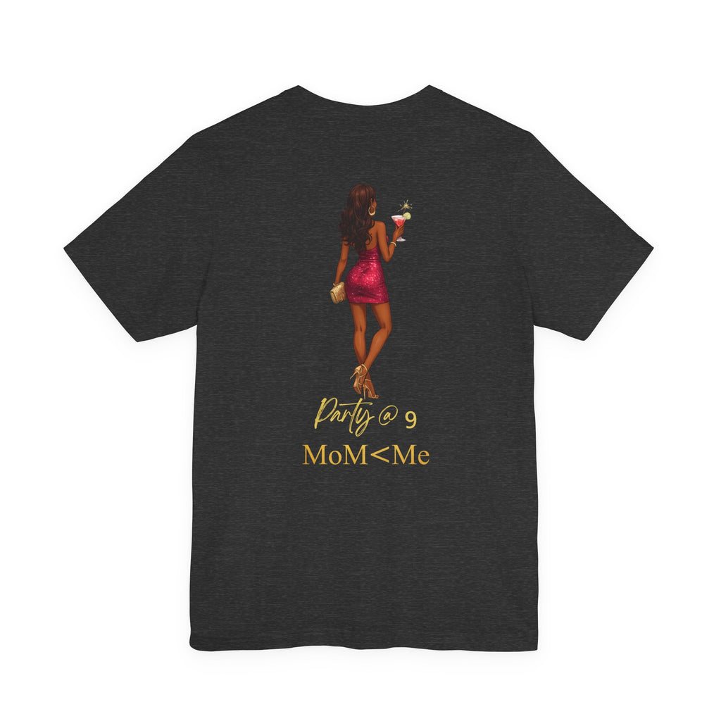 MoM=Me Premium Jersey Short Sleeve Tee