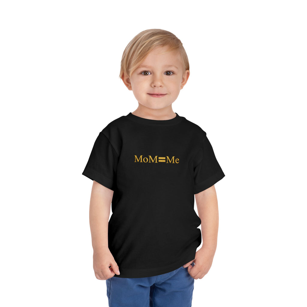 MoM=Me Toddler Short Sleeve Tee