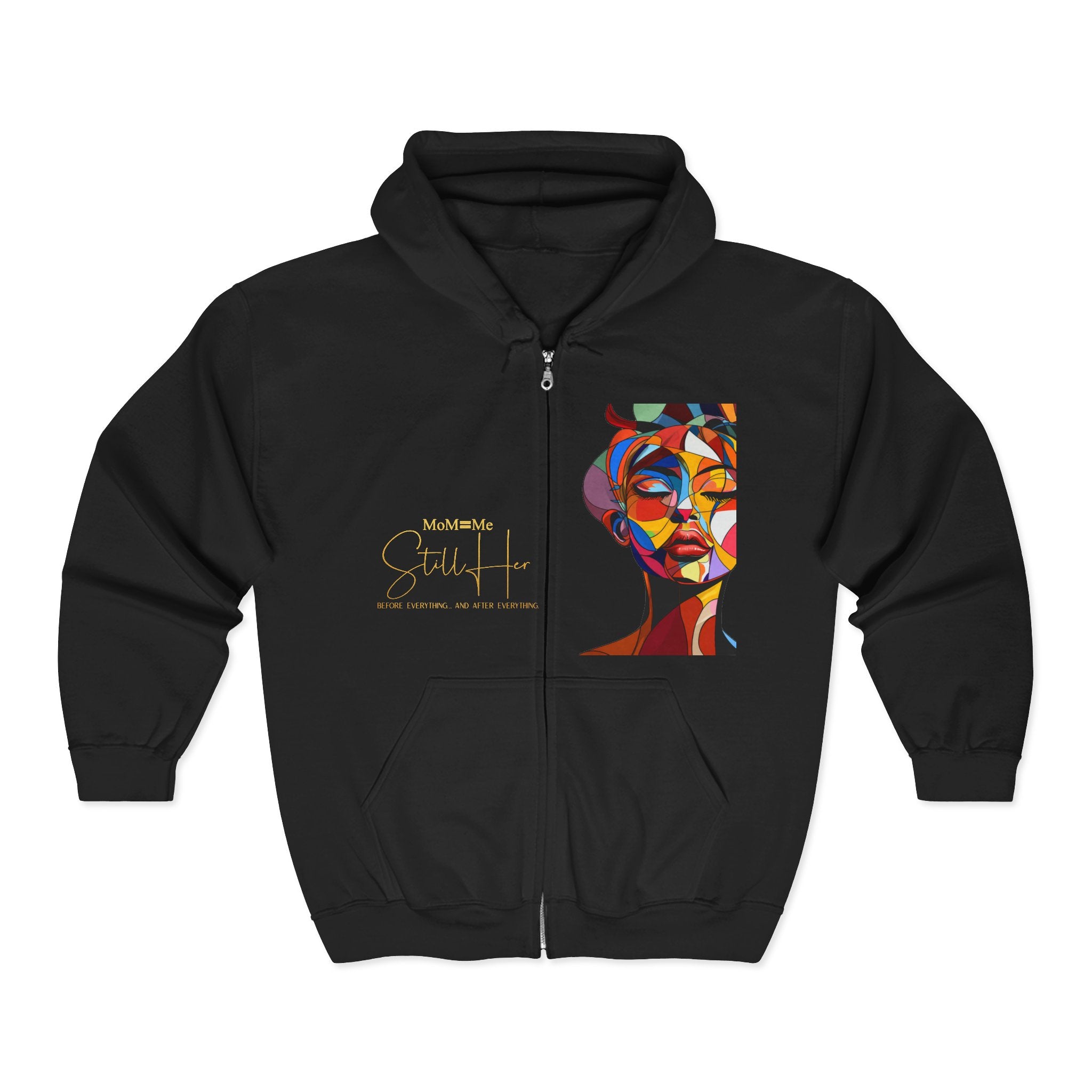 Premium MoM=Me “Still Her” Heavy Blend™ Full Zip Hooded Sweatshirt