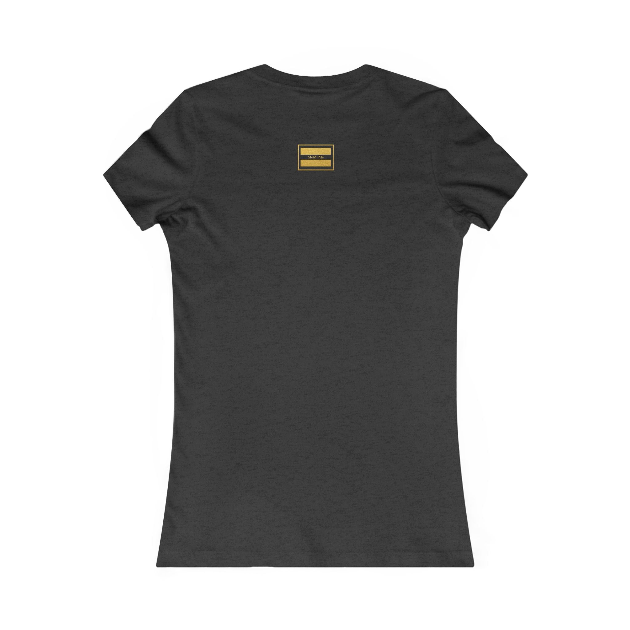MoM<Me Premium Women’s Favorite Tee