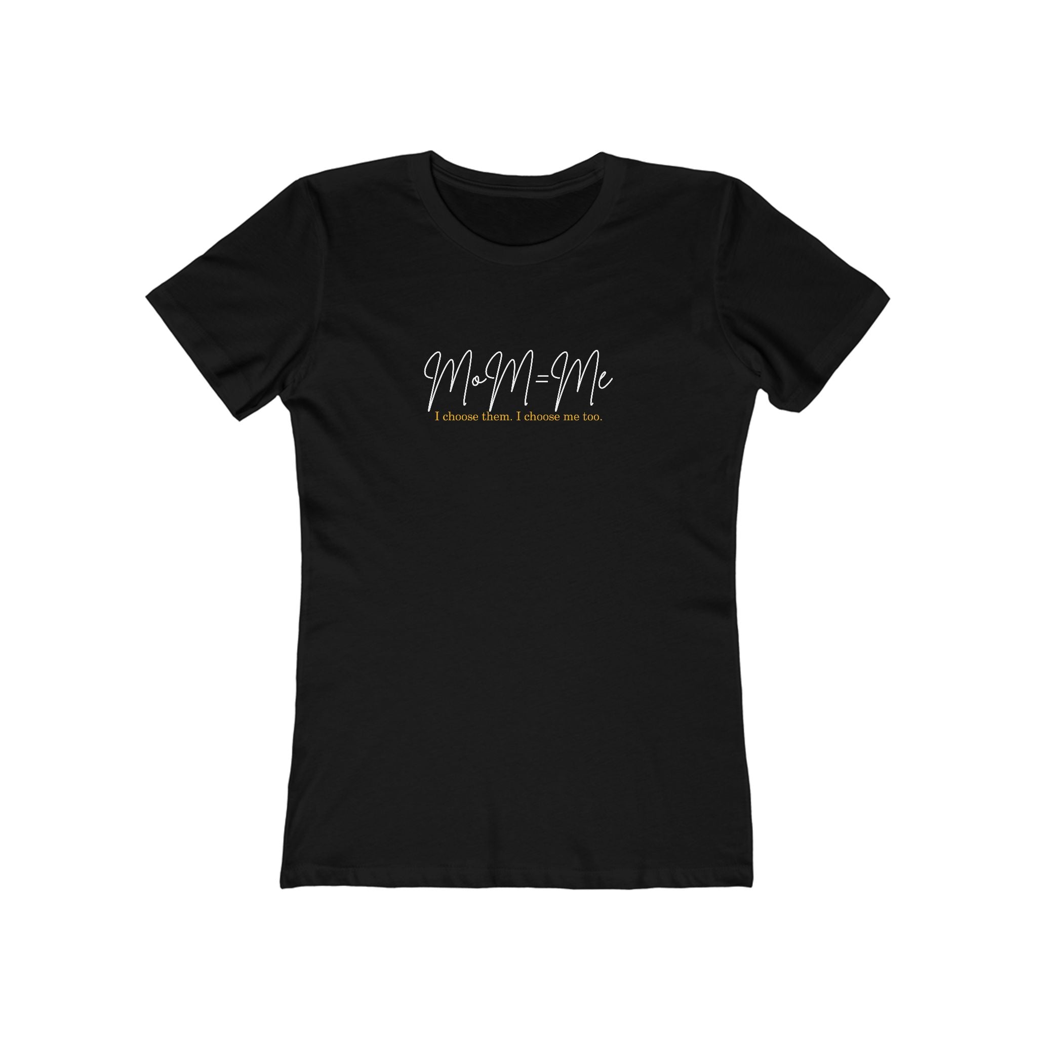 MoM=Me Premium Boyfriend Tee for Women