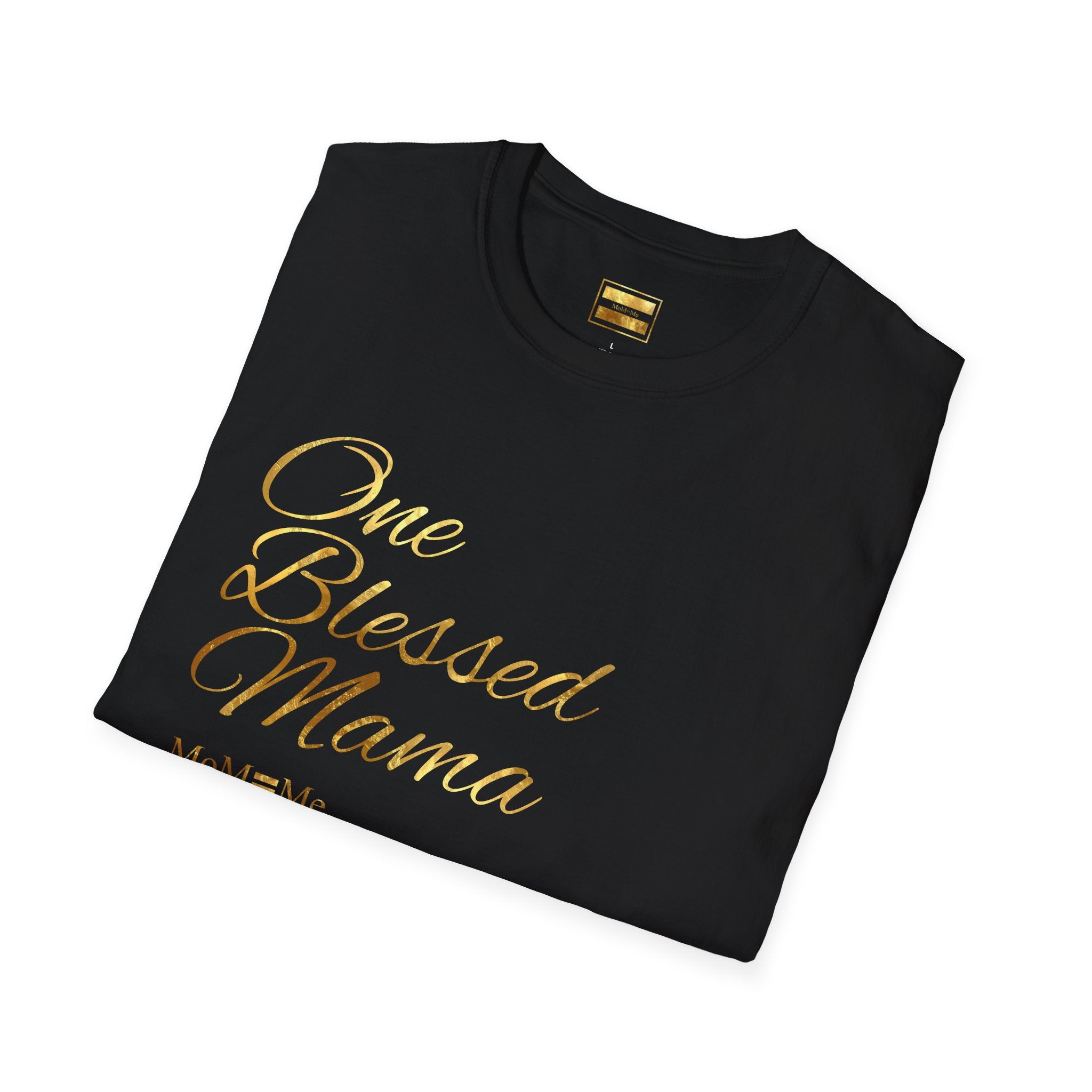 MoM=Me One Blessed Mama – Women’s Softstyle T-Shirt