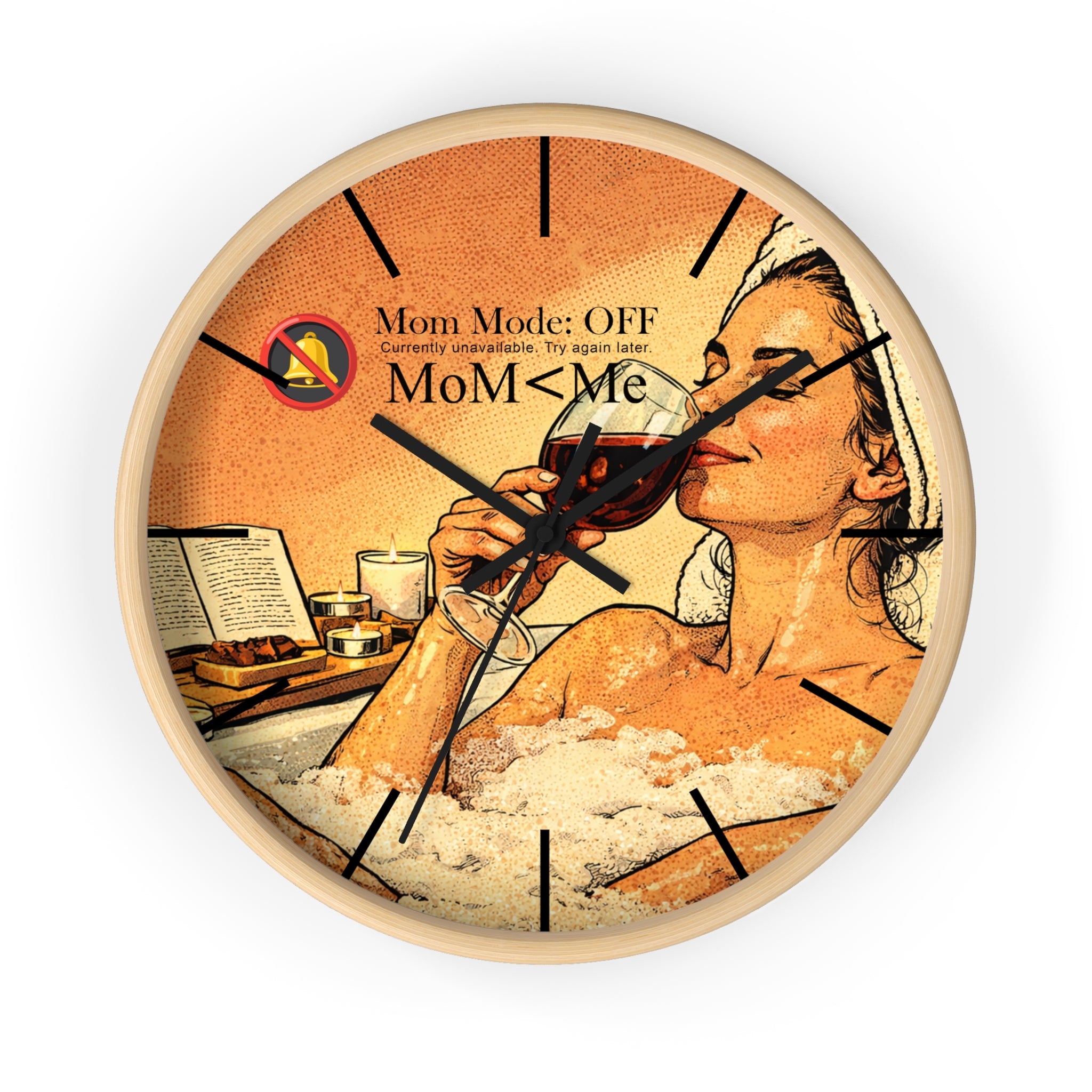 MoM < Me “Mom Mode: OFF” Wall Clock