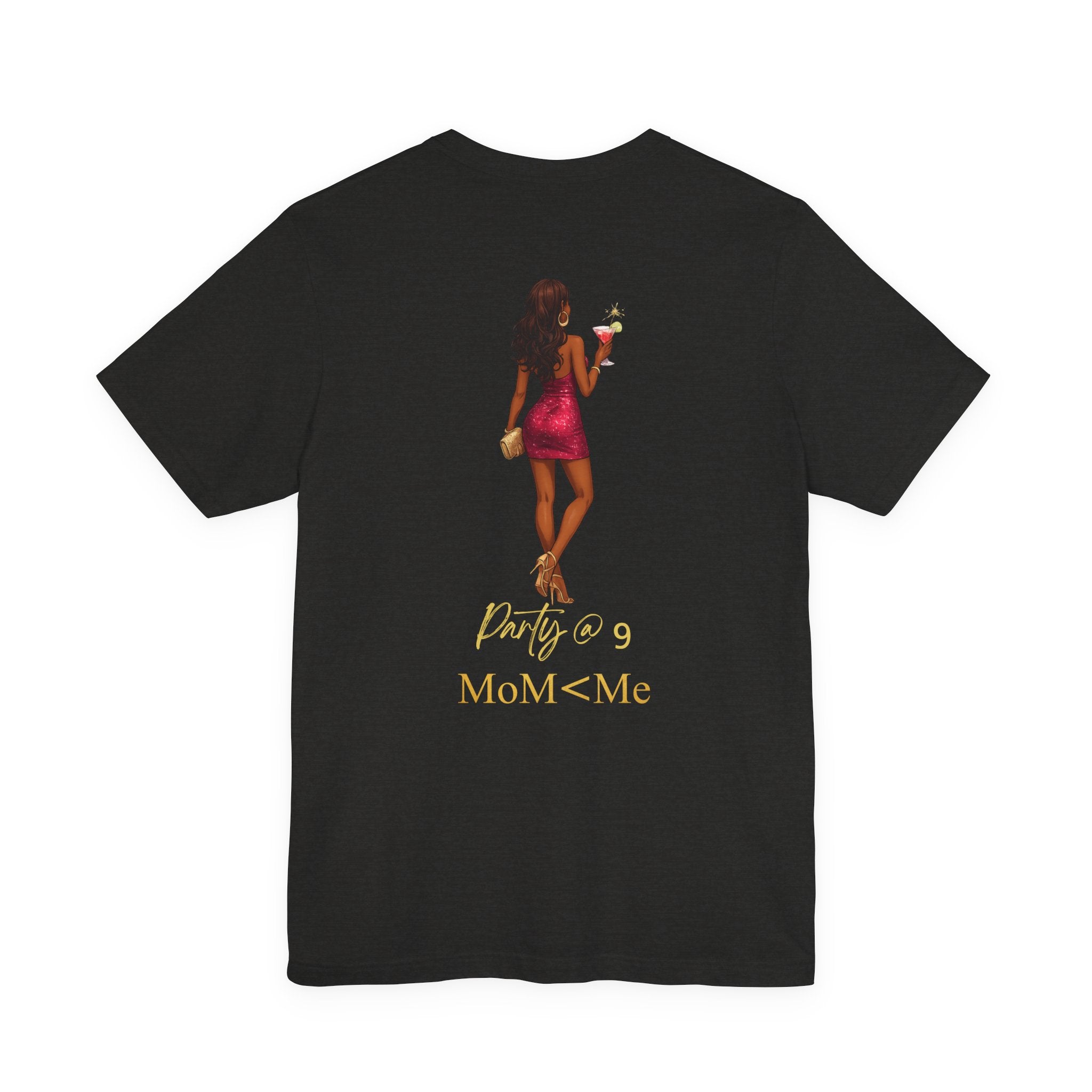 MoM=Me Premium Jersey Short Sleeve Tee