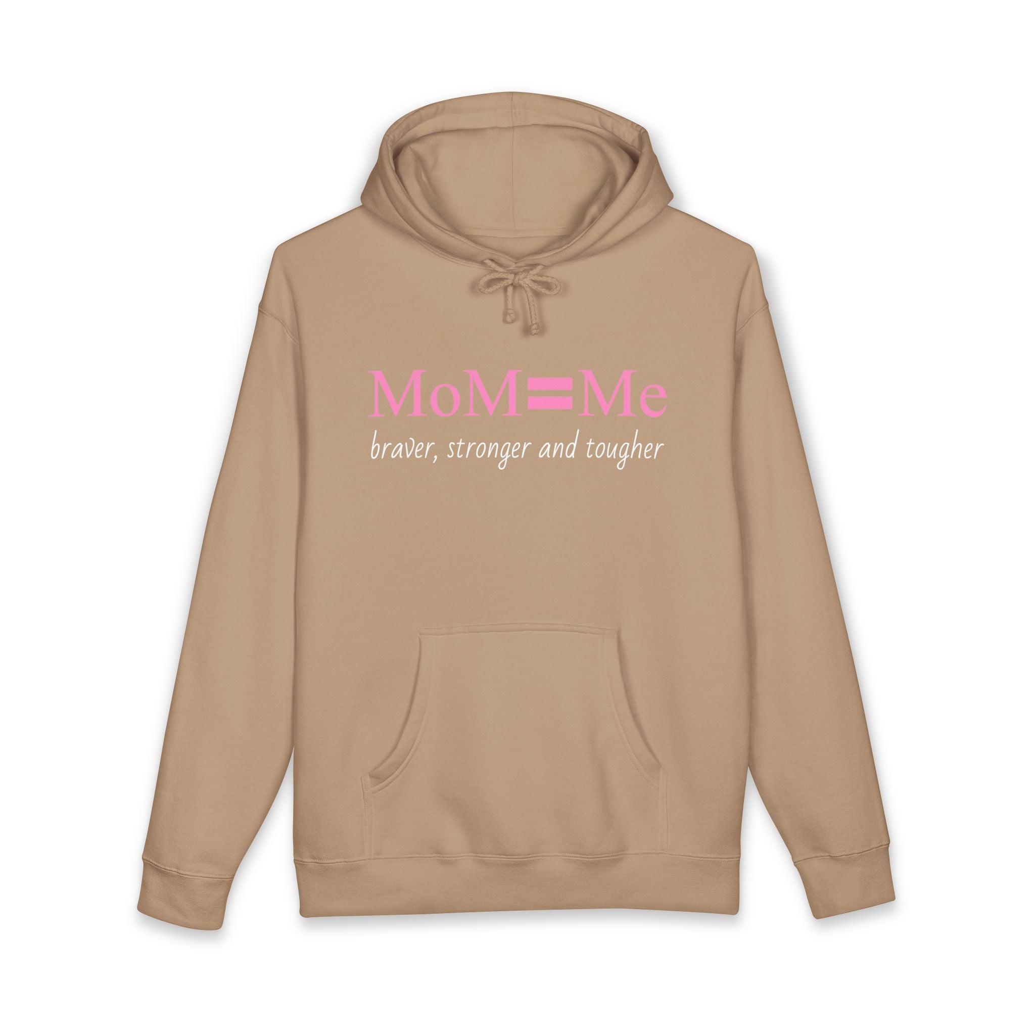 MoM = Me “Braver, Stronger and Tougher” Unisex Heavyweight Hooded Sweatshirt