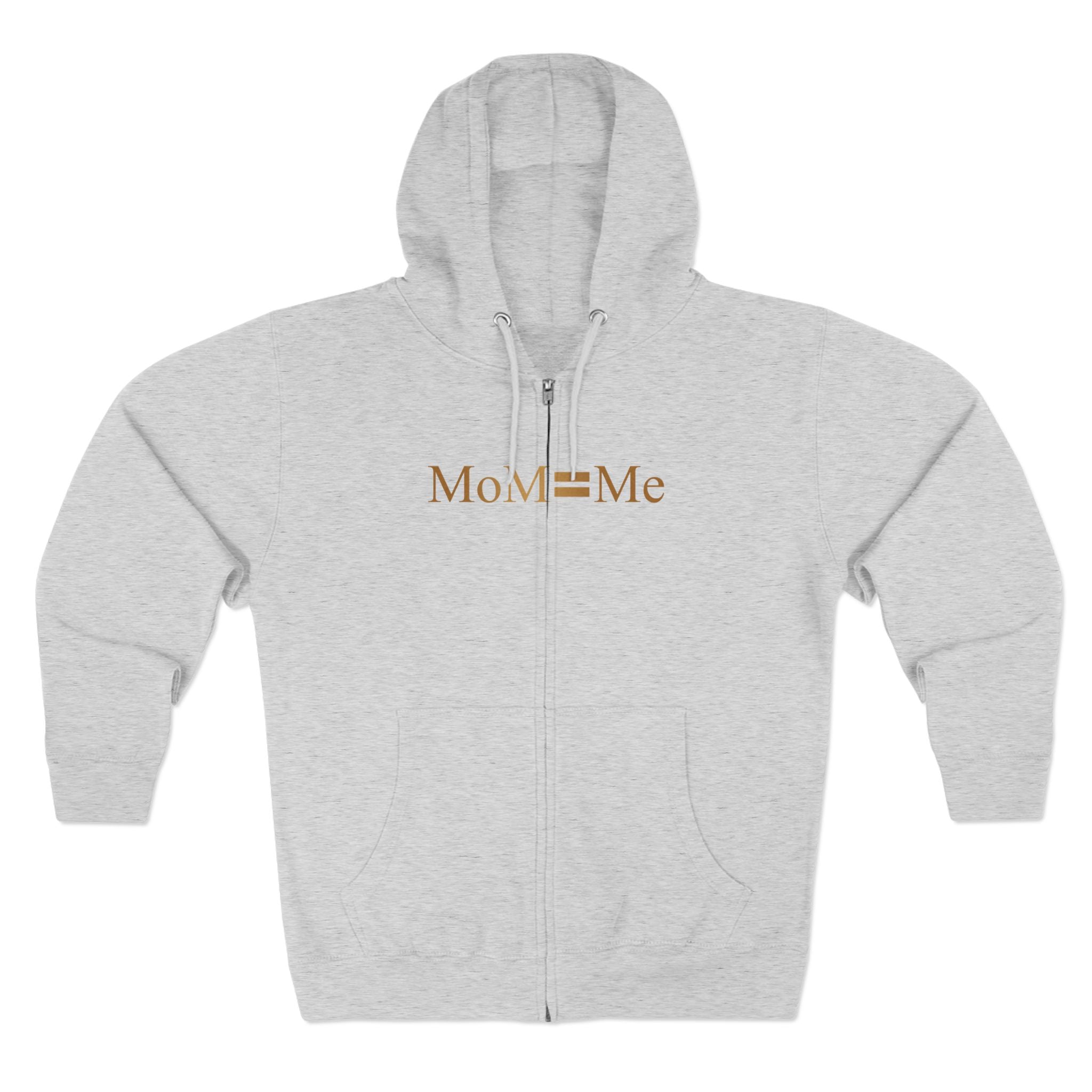 MoM=Me Premium Zip Hoodie