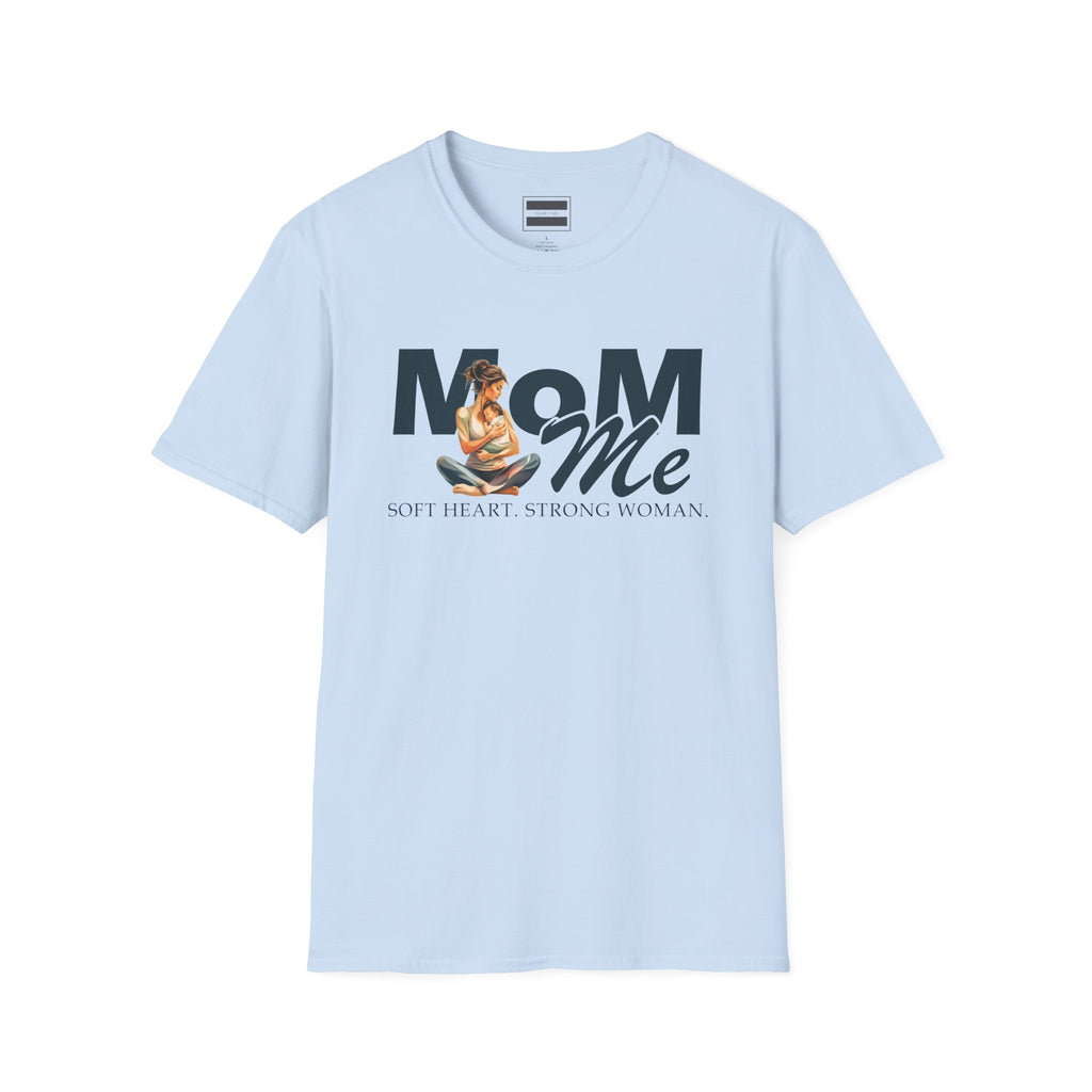 MoM=Me “Soft Heart. Strong Woman Softstyle T-Shirt