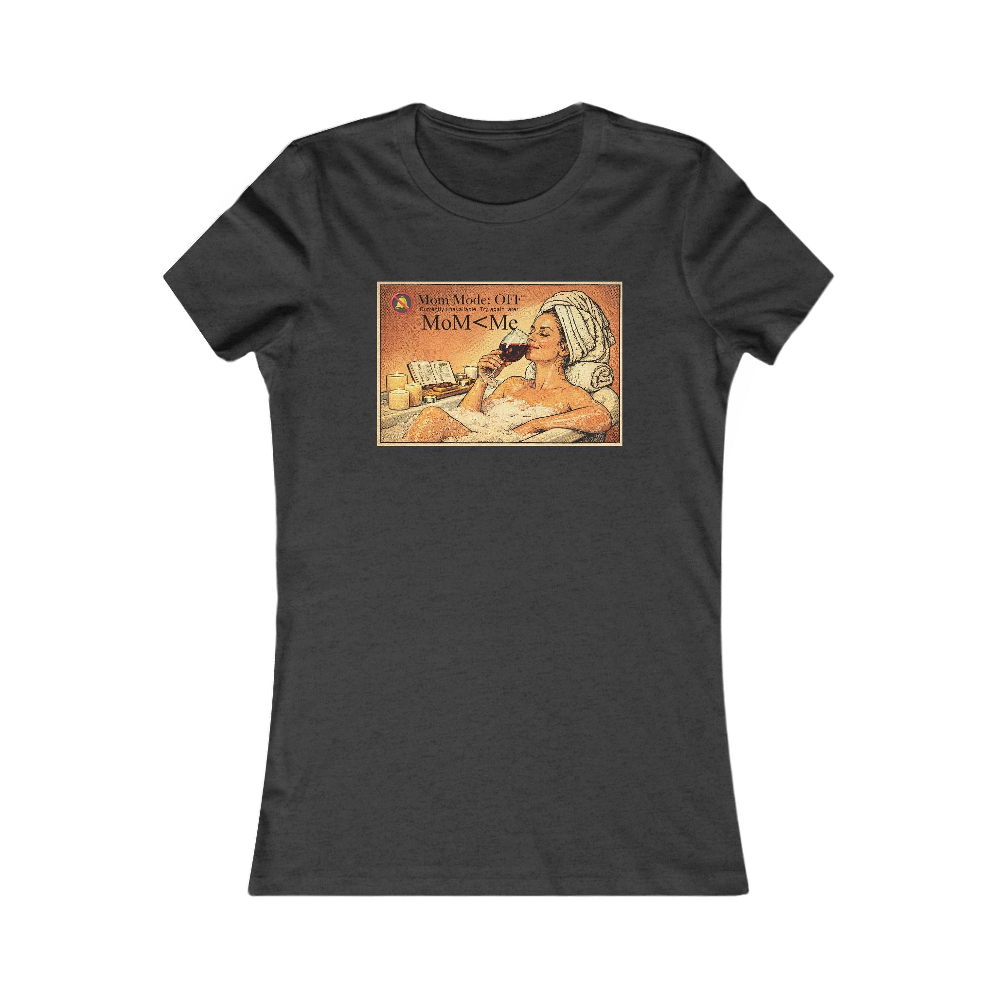 MoM<Me “Mom Mode: OFF” Vintage Comic Women's Favorite Tee