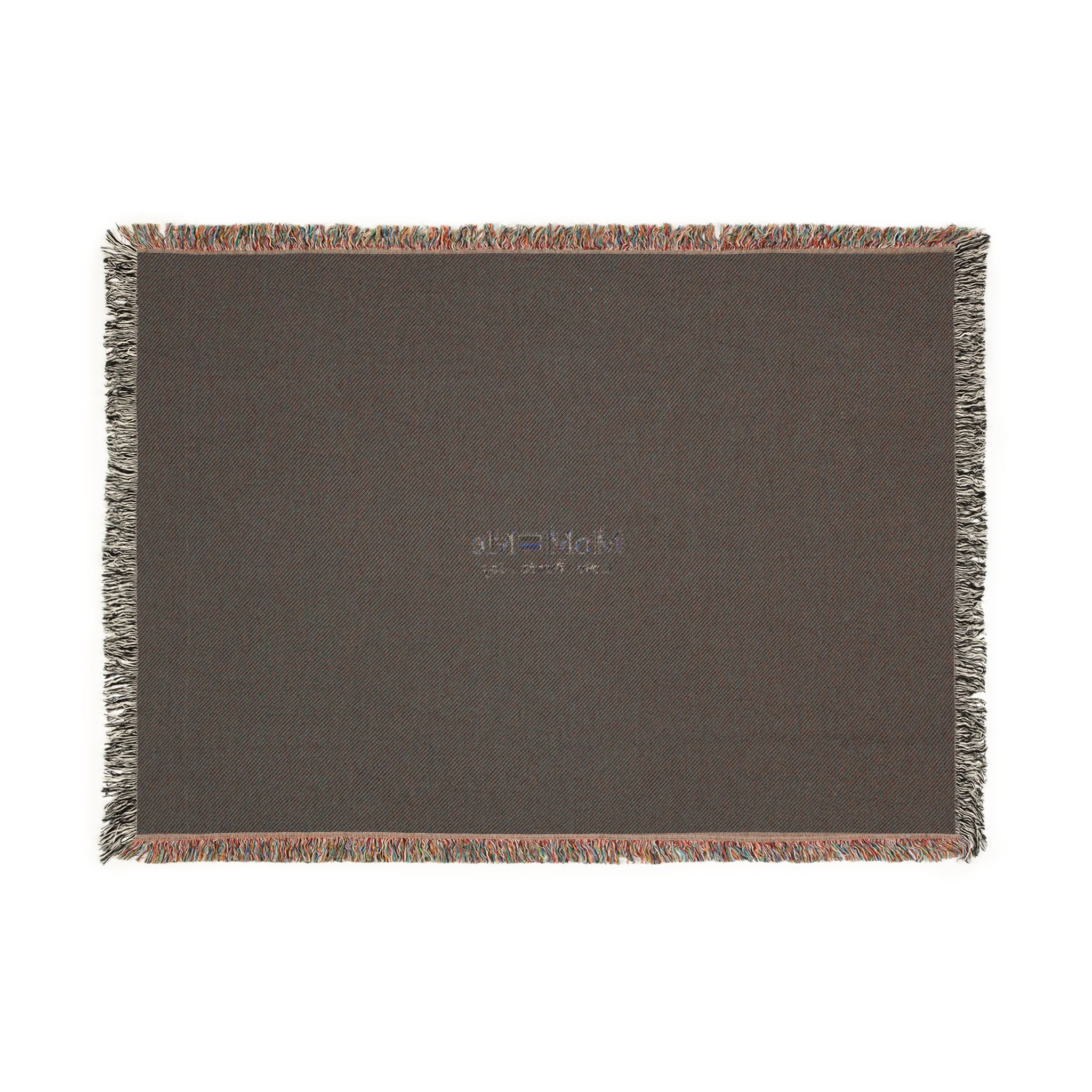 MoM=Me Woven Blanket Love. Peace. Joy.