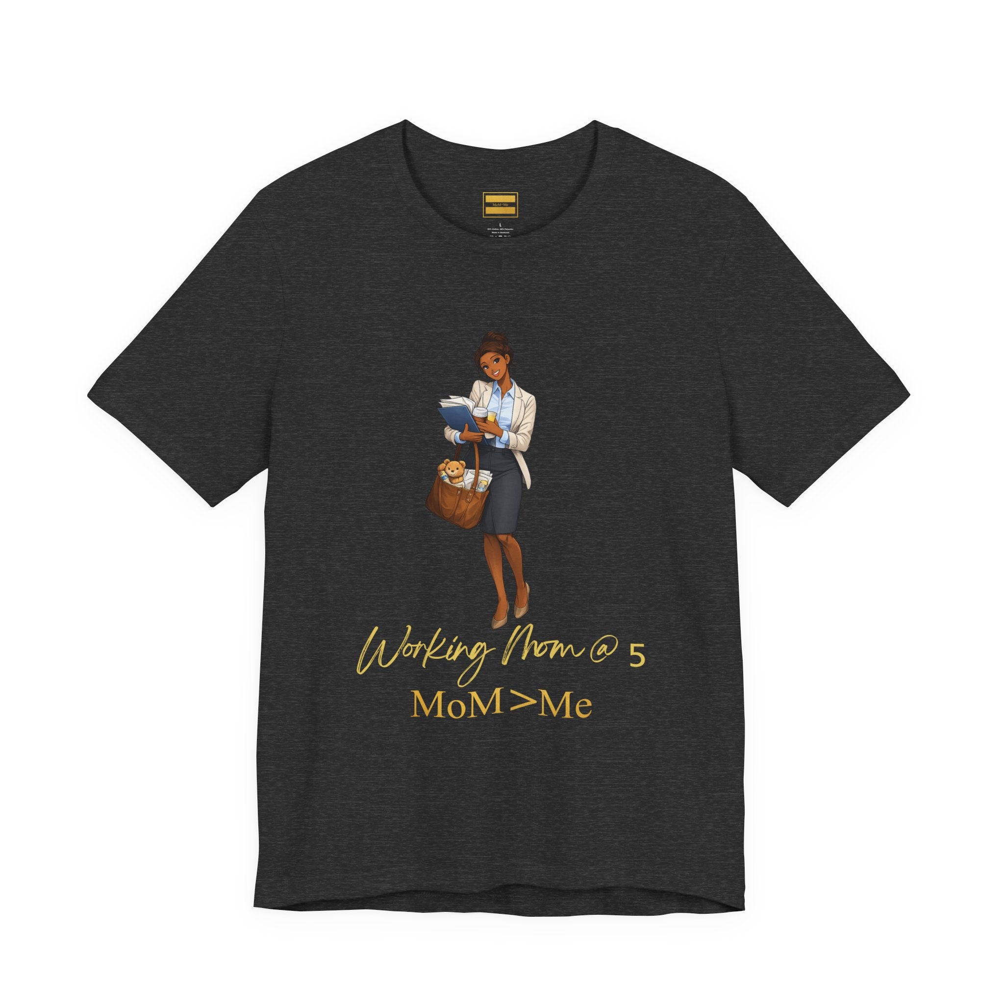 MoM=Me Premium Jersey Short Sleeve Tee