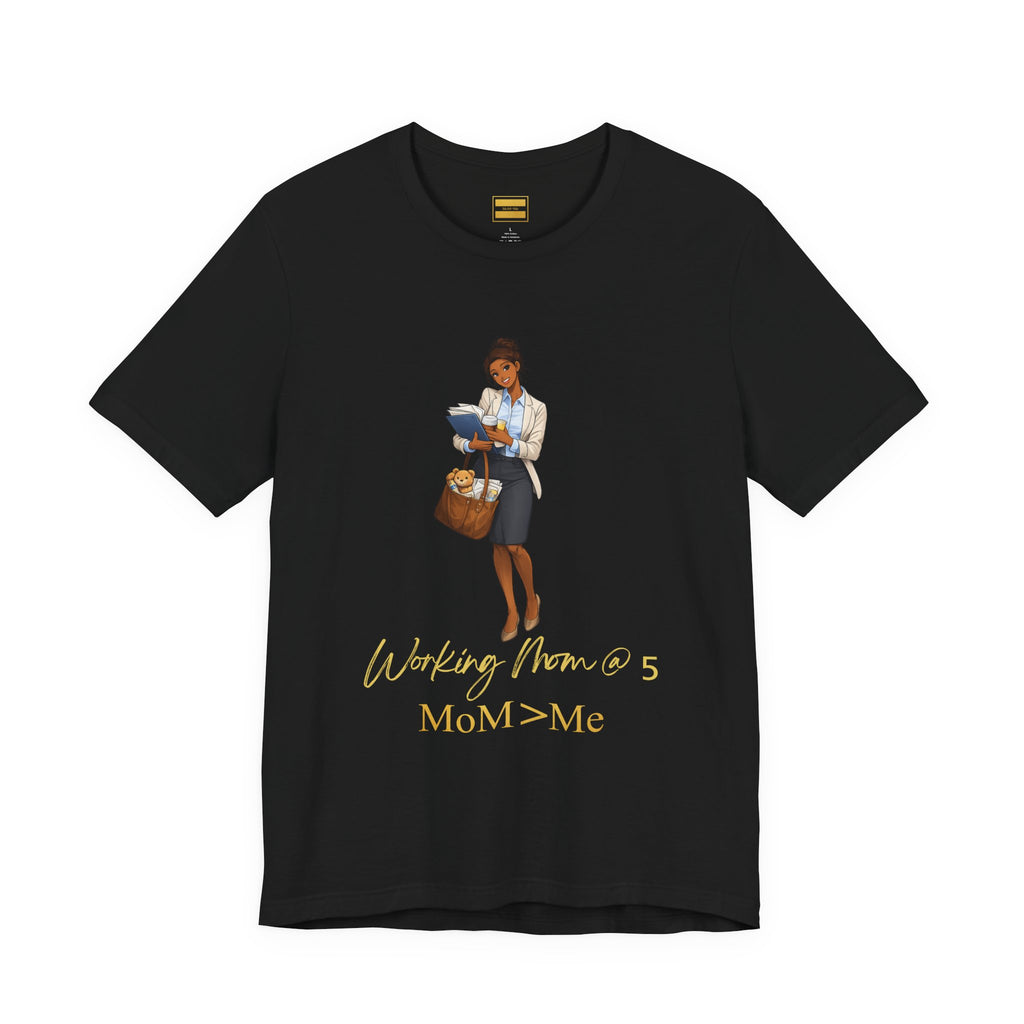 MoM=Me Premium Jersey Short Sleeve Tee