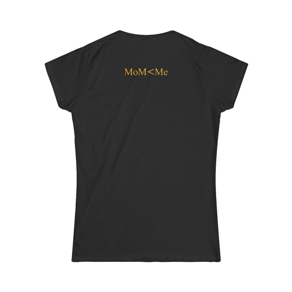 MoM<Me Premium Women’s Softstyle Tee