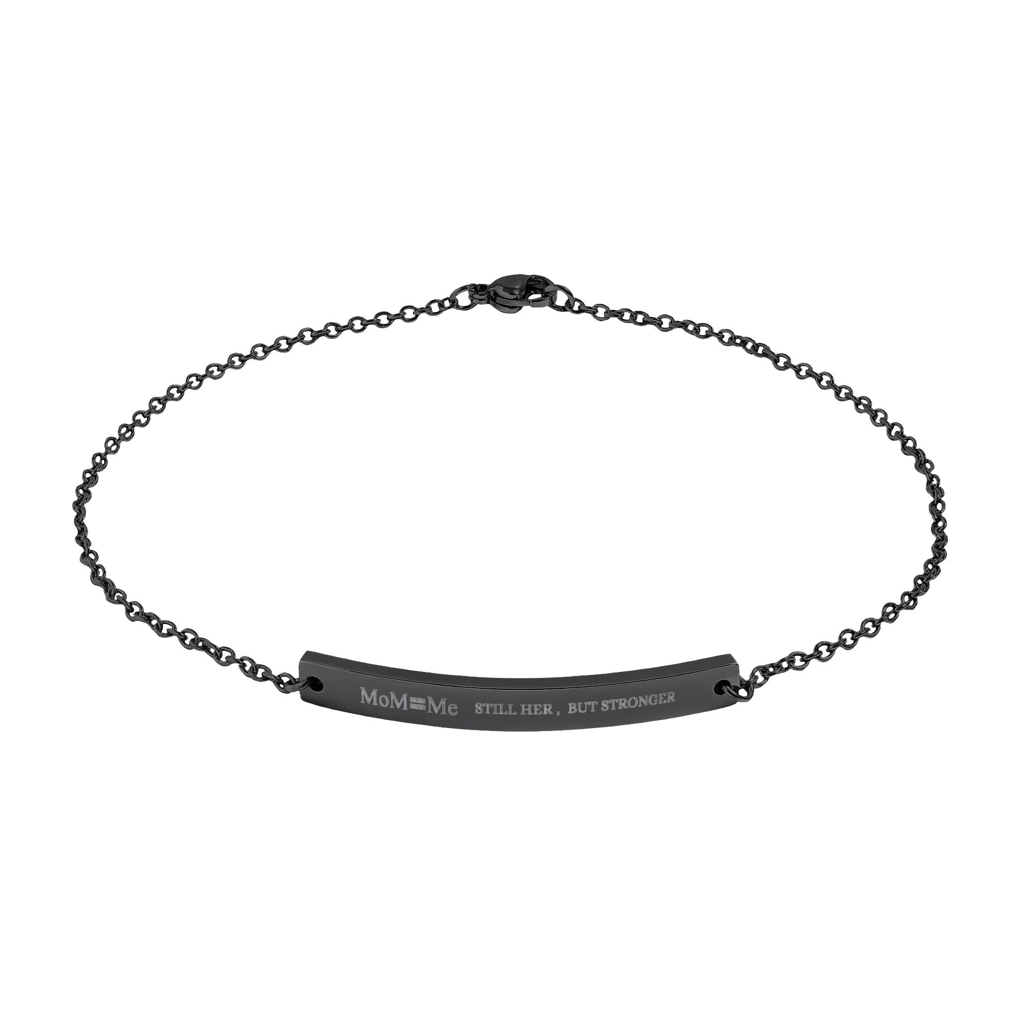 MoM=Me “Still Her, But Stronger” Engraved Anklet