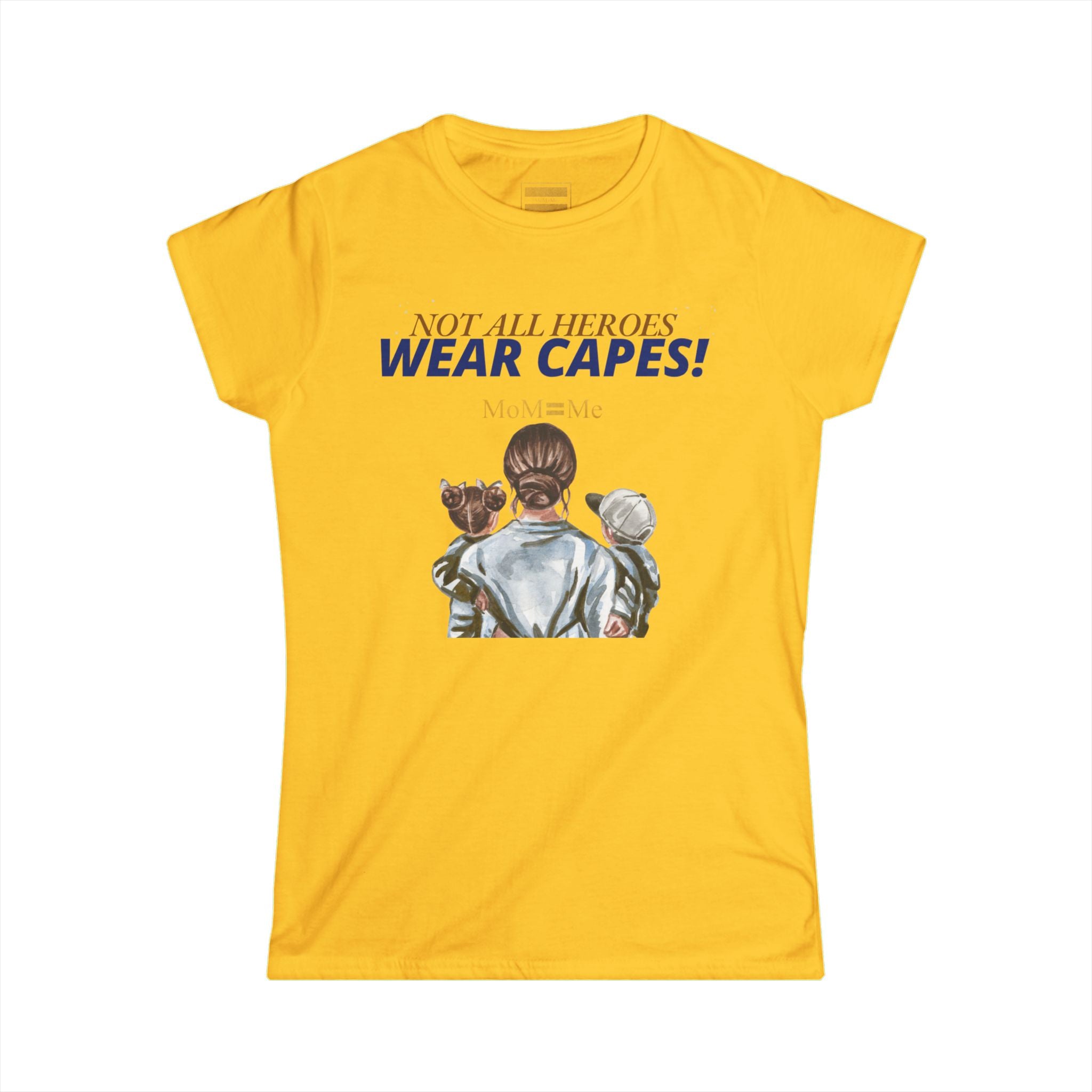 MoM=Me™ Women’s Softstyle Tee — “Not All Heroes Wear Capes”