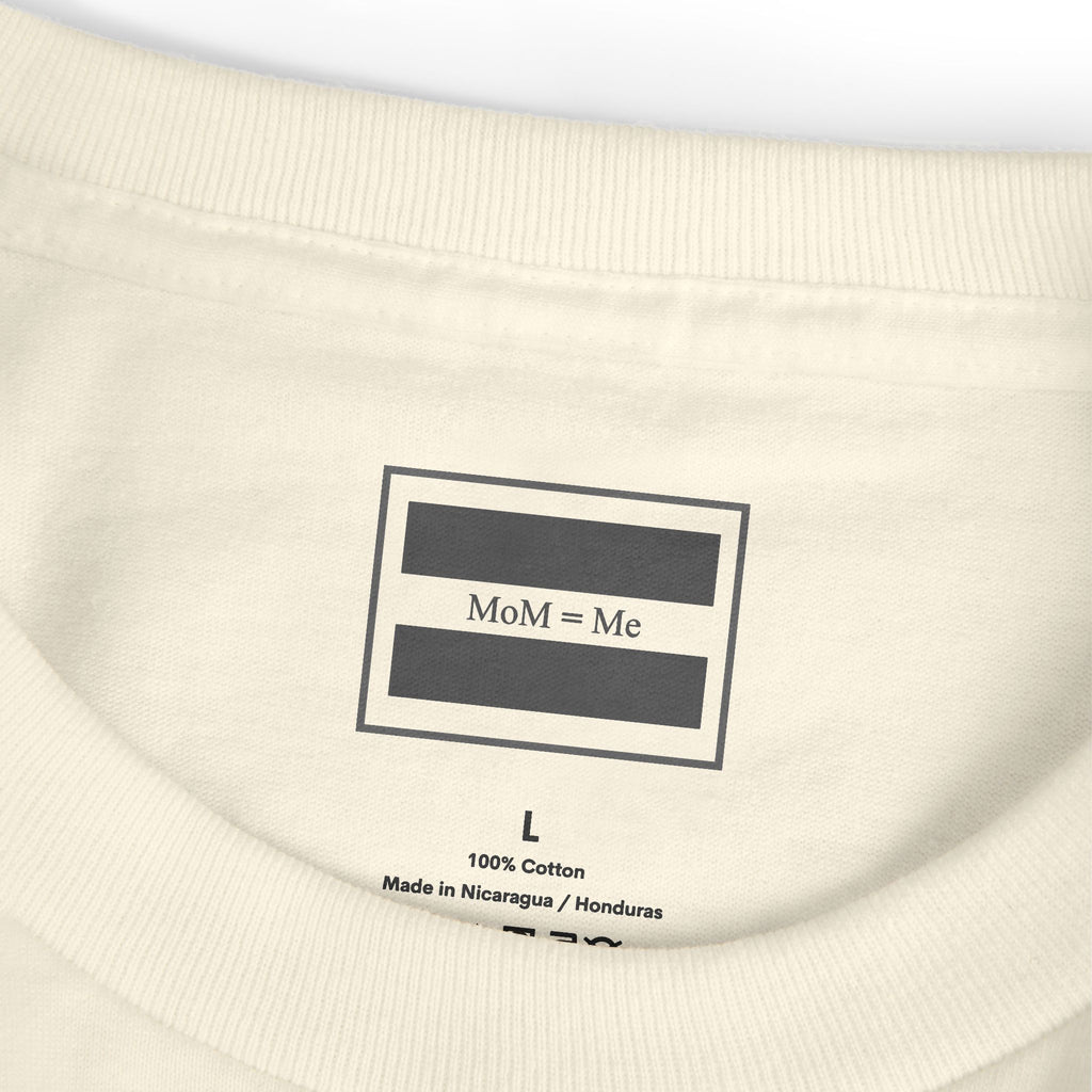 MoM = Me “Soft Heart. Strong Woman.” Tee Garment-Dyed Heavyweight Cotton Tee